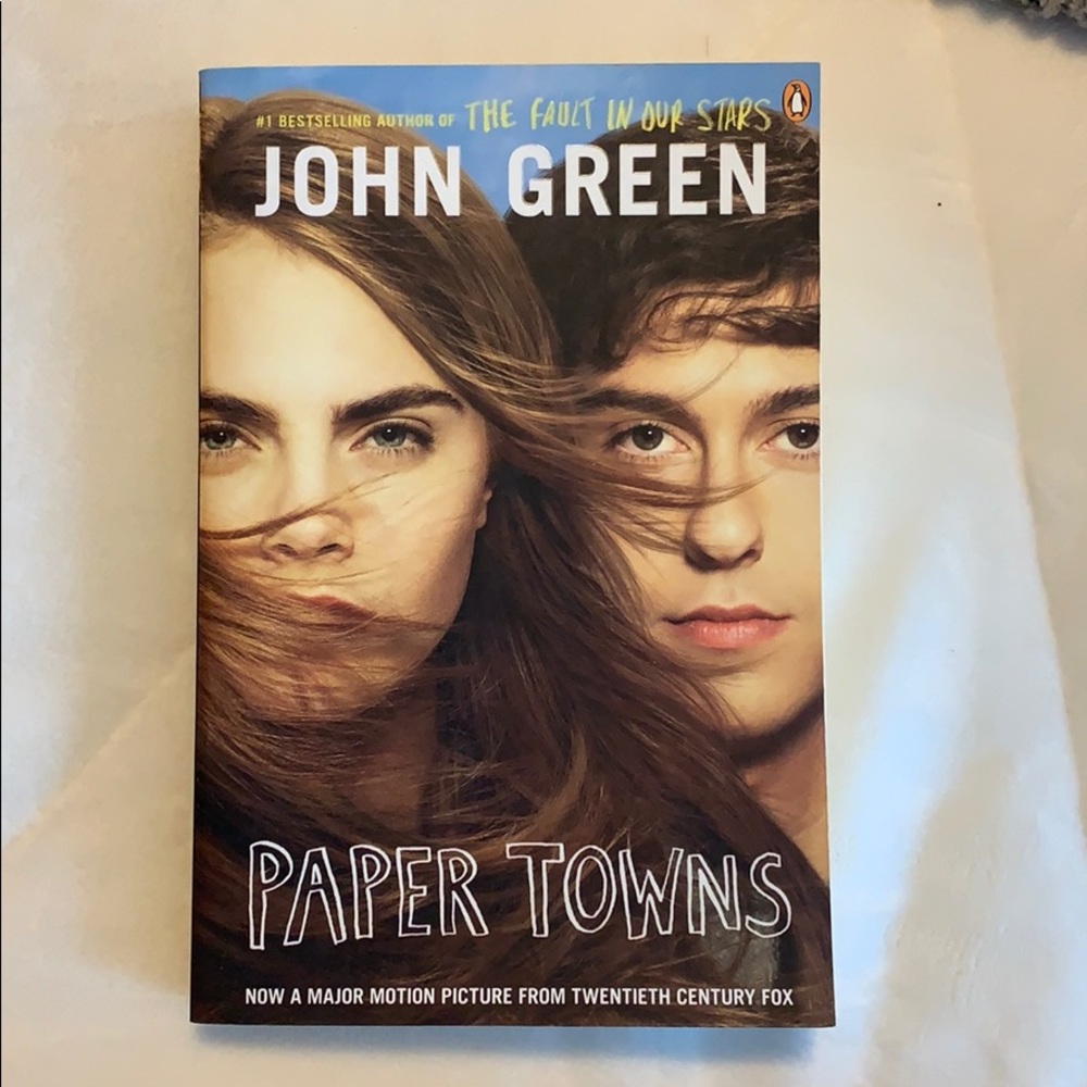 “Paper Towns” - novel by John Green